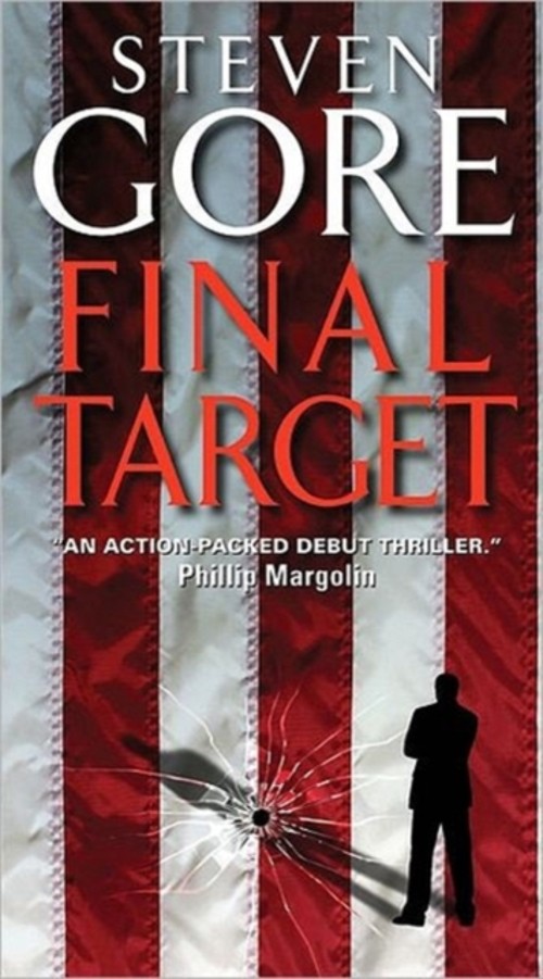 Final Target Mass Market Paperbound Steven Gore