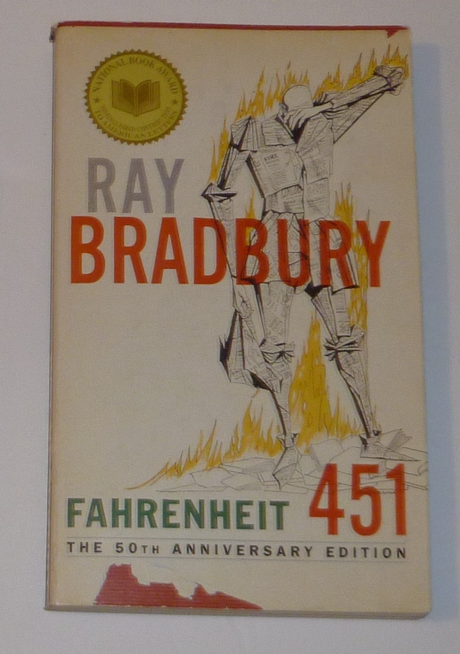 Fahrenheit 451 By Ray Bradbury book 50th Anniversary Edition Del Rey Paperback