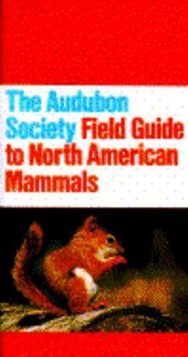 National Audubon Society Field Guide to North American Mammals