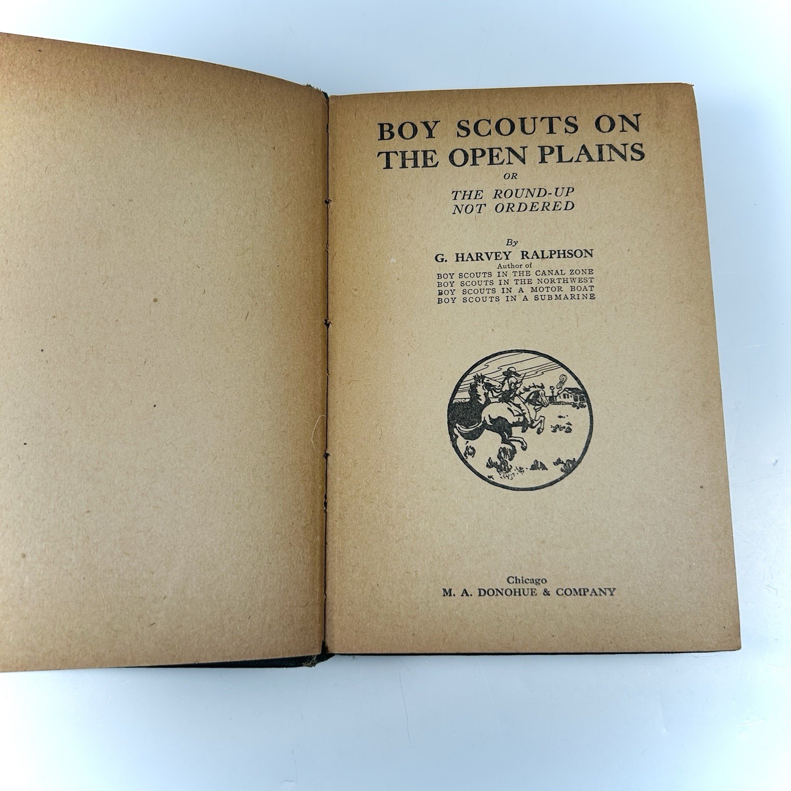 Boy Scouts On Open Plains The Round-up Not Ordered Book G. Harvey Ralphson 1914