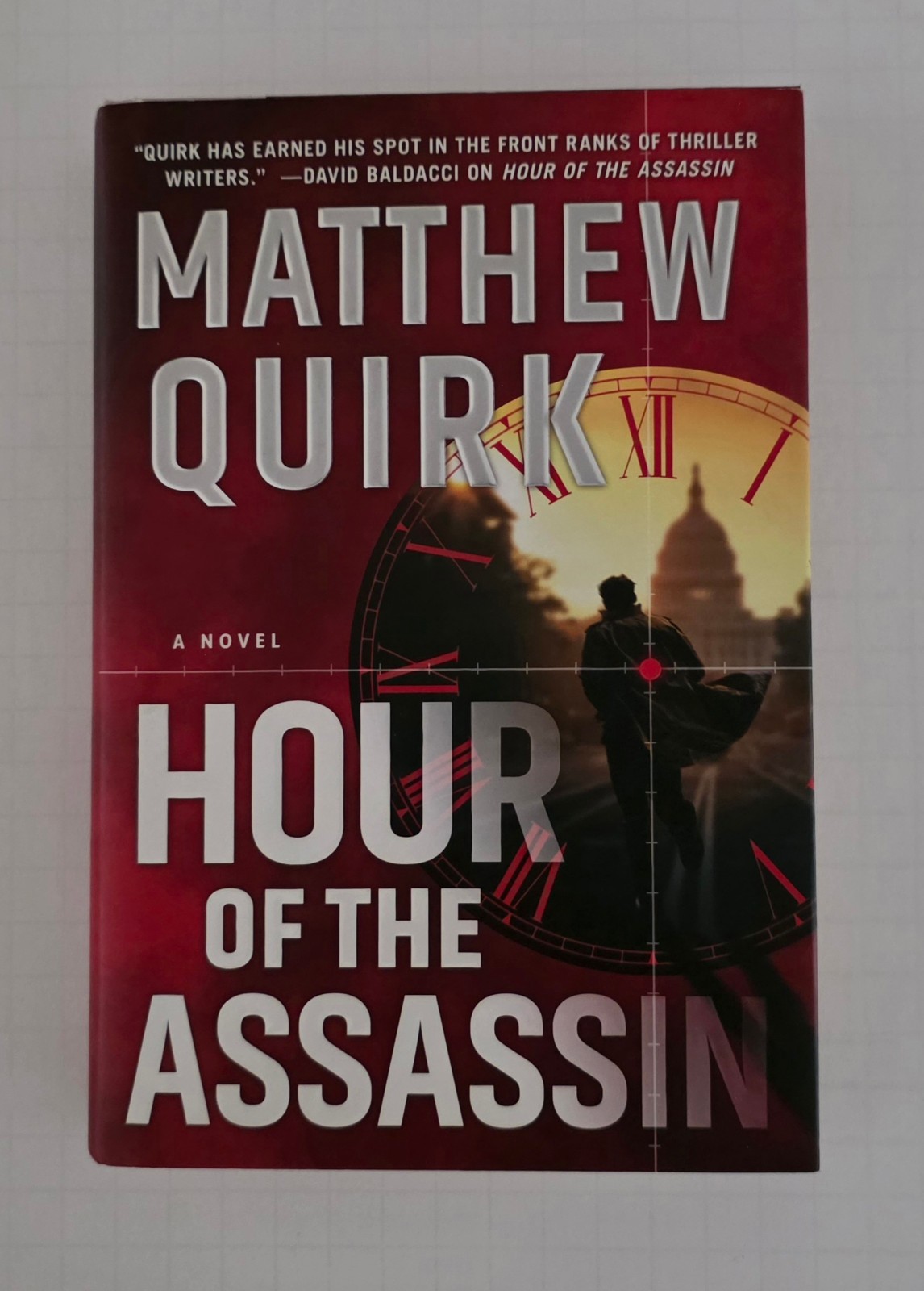 B447-205 * NEW, HOUR OF THE ASSASSIN, MATTHEW QUIRK, HARDBOUND, 9780062875495