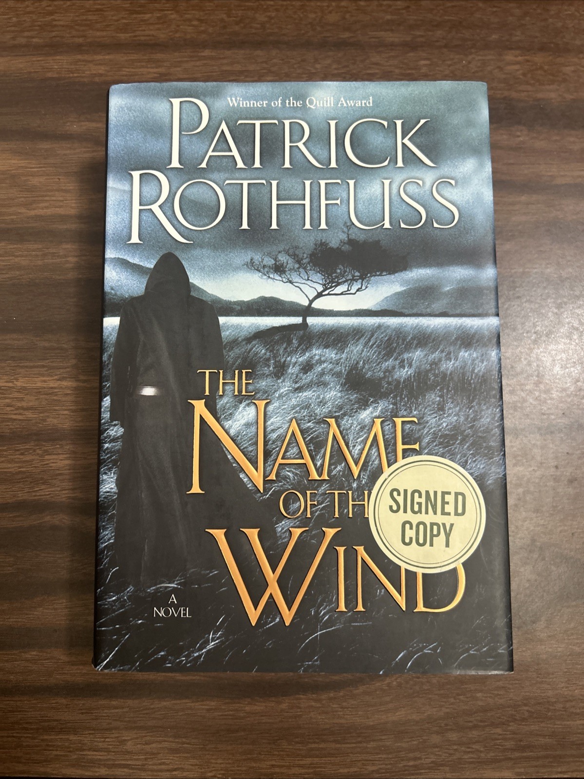 The Name of the Wind by Patrick Rothfuss SIGNED BY AUTHOR 2007 HC 1st EDITION