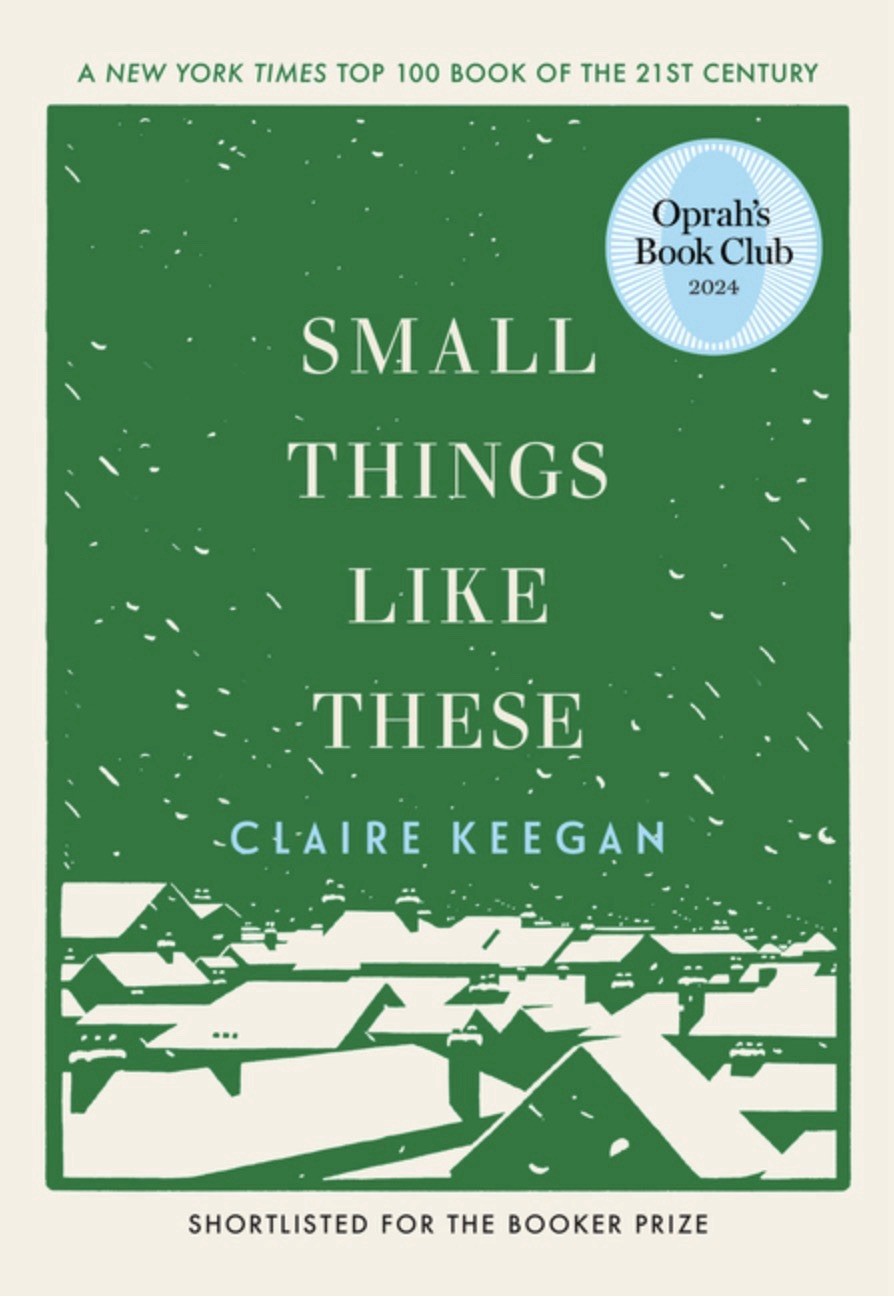 Small Things Like These by Claire Keegan (2021, Hardcover)