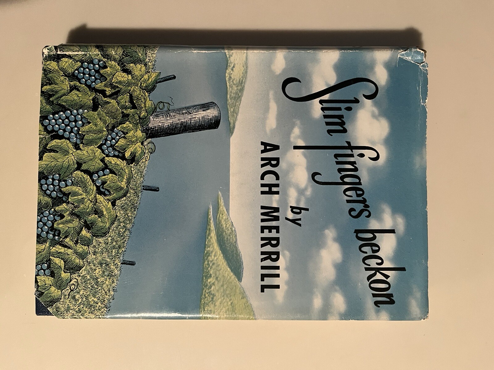 Slim Fingers Beckon by Arch Merrill ~ 1951, Hardcover with Dust Jacket