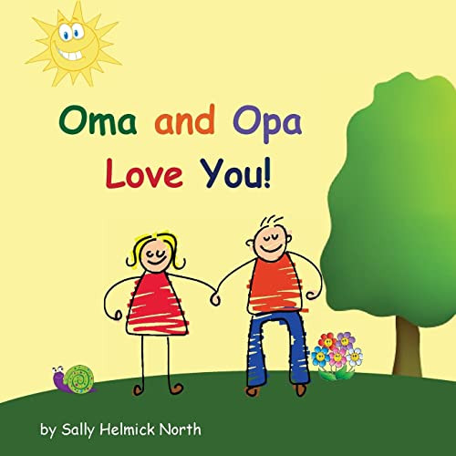 Oma and Opa Love You (Sneaky – VERY GOOD