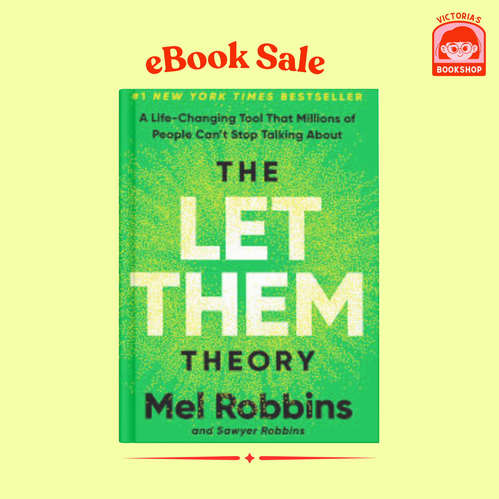 The Let Them Theory by Mel Robbins eBook | Digital Book Kindle Kobo