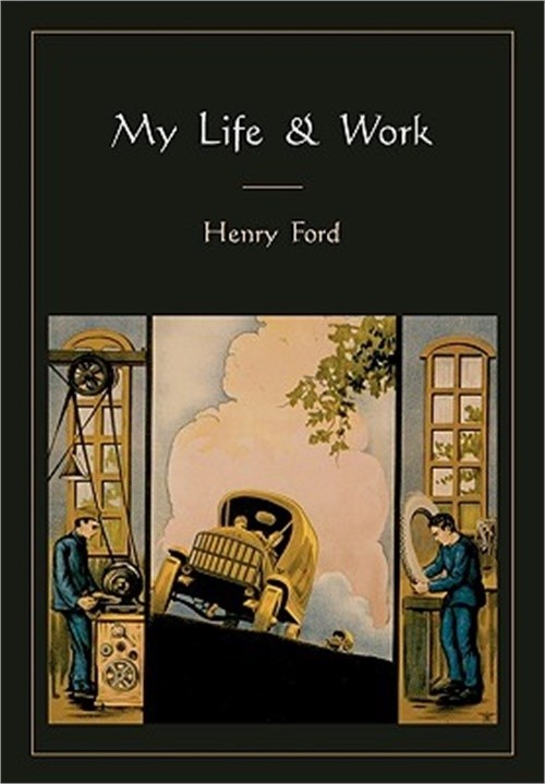 My Life and Work (Paperback or Softback)
