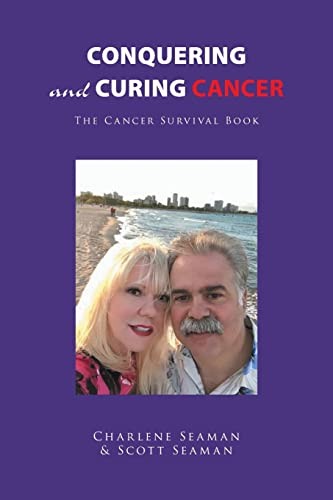 Conquering And Curing Cancer: – VERY GOOD