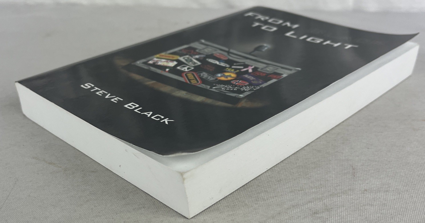 SIGNED From Black To Light – Steve Black – Paperback