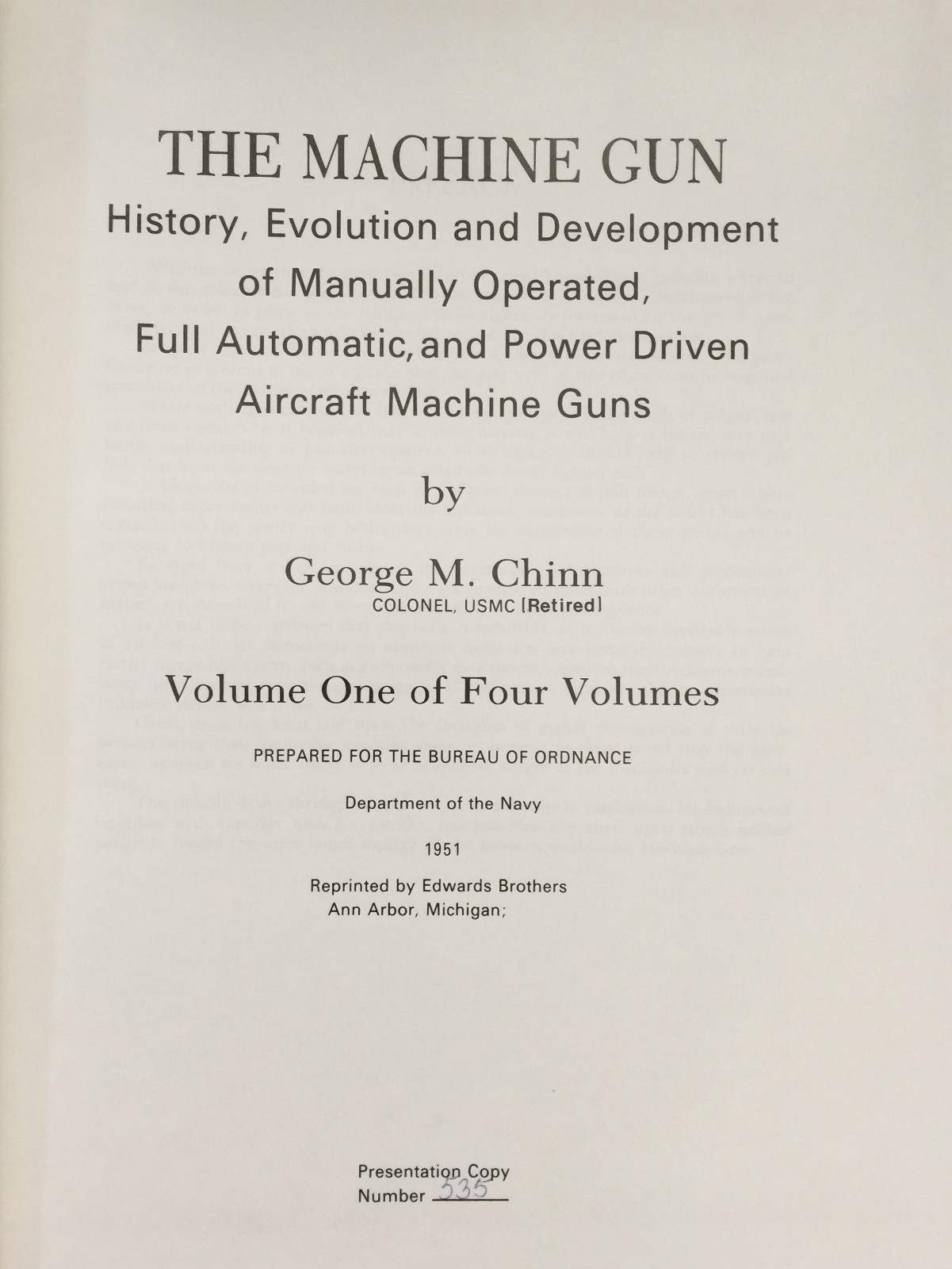 The Machine Gun – George M. Chinn – Volume I – Presentation Copy #535
