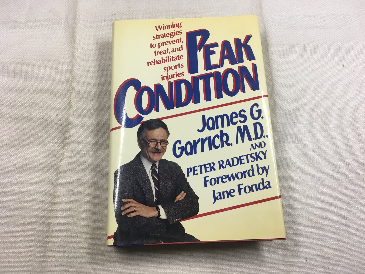 Peak Condition Garrick Radetsky 1986 Sports Injuries Fitness Crown