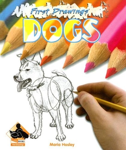 Dogs (First Drawings)