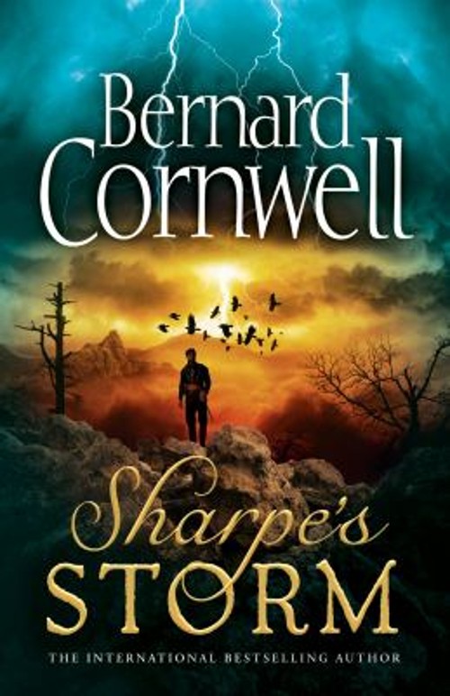 Sharpe’s Storm the Sharpe Series, Book 19 Hardcover Bernard Cornw