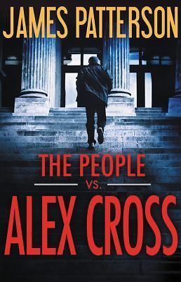 The People vs. Alex Cross – hardcover, 9780316273909, James Patterson
