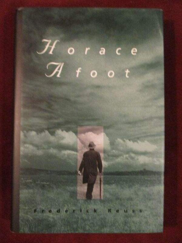 Frederick Reuss – HORACE AFOOT – 1st – SIGNED
