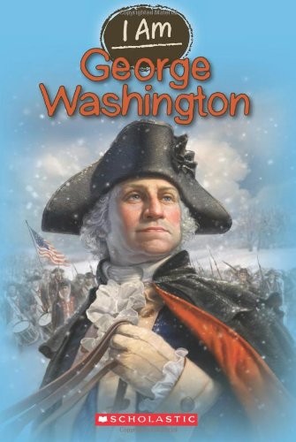 I AM #5: GEORGE WASHINGTON By Grace Norwich **BRAND NEW**