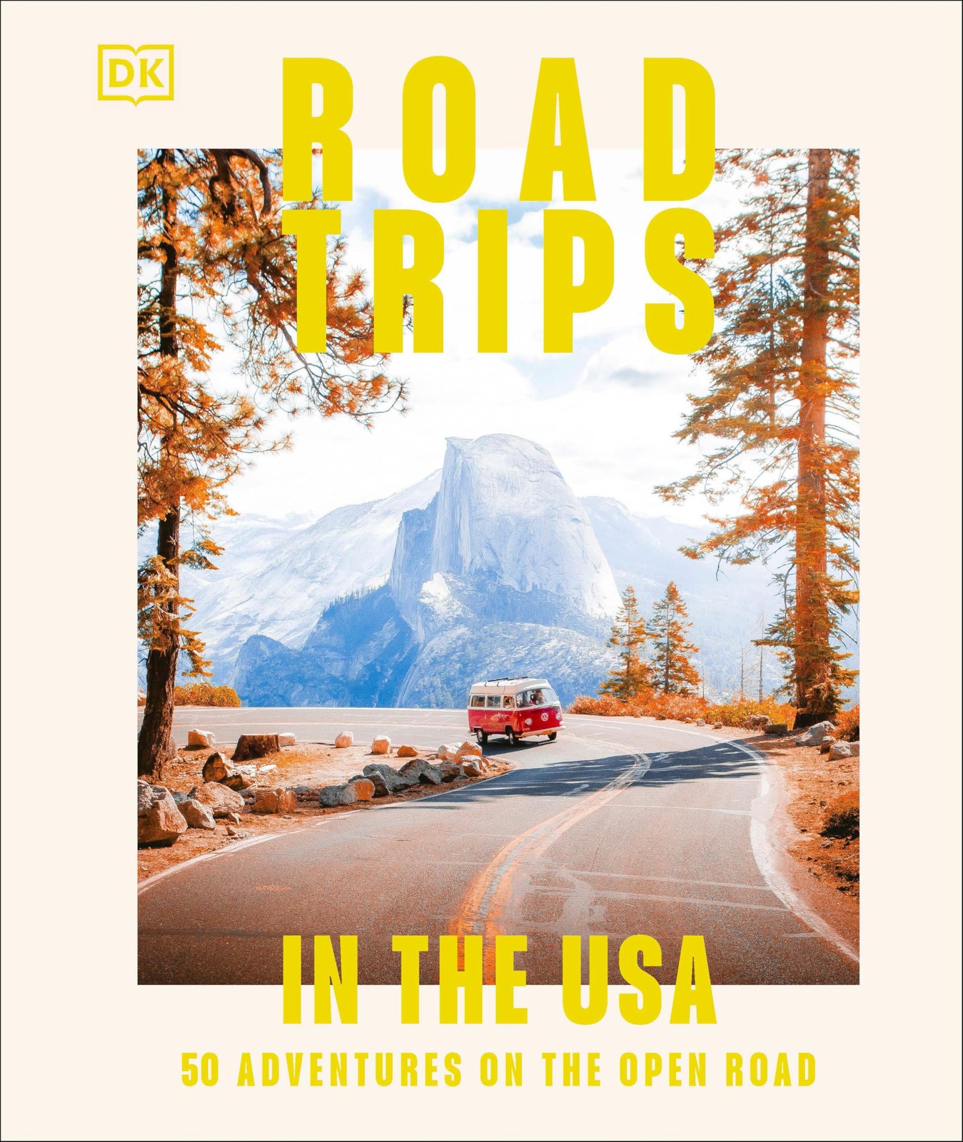 Road Trips in the USA: 50 Adventures on Open White