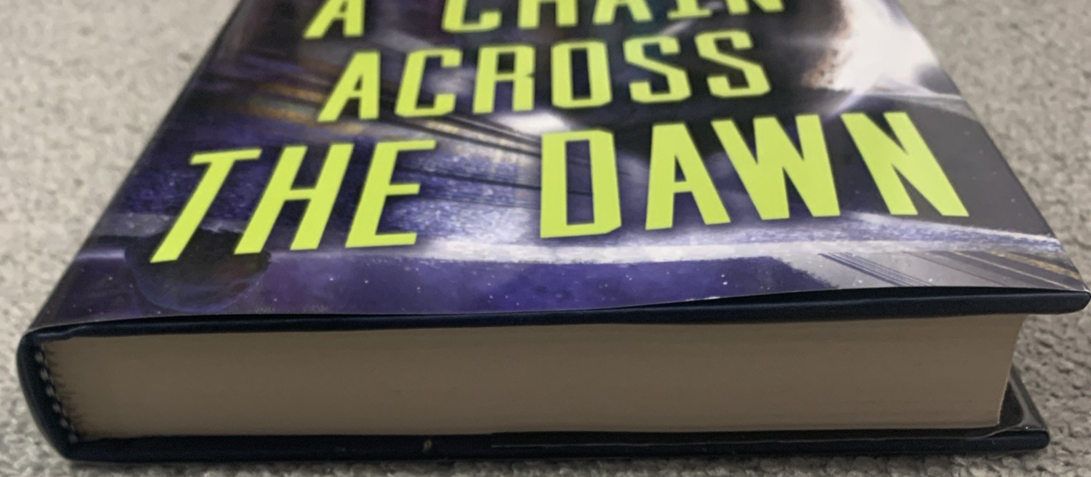 A Chain Across the Dawn by Drew Williams Hardcover The Universe After Book 2