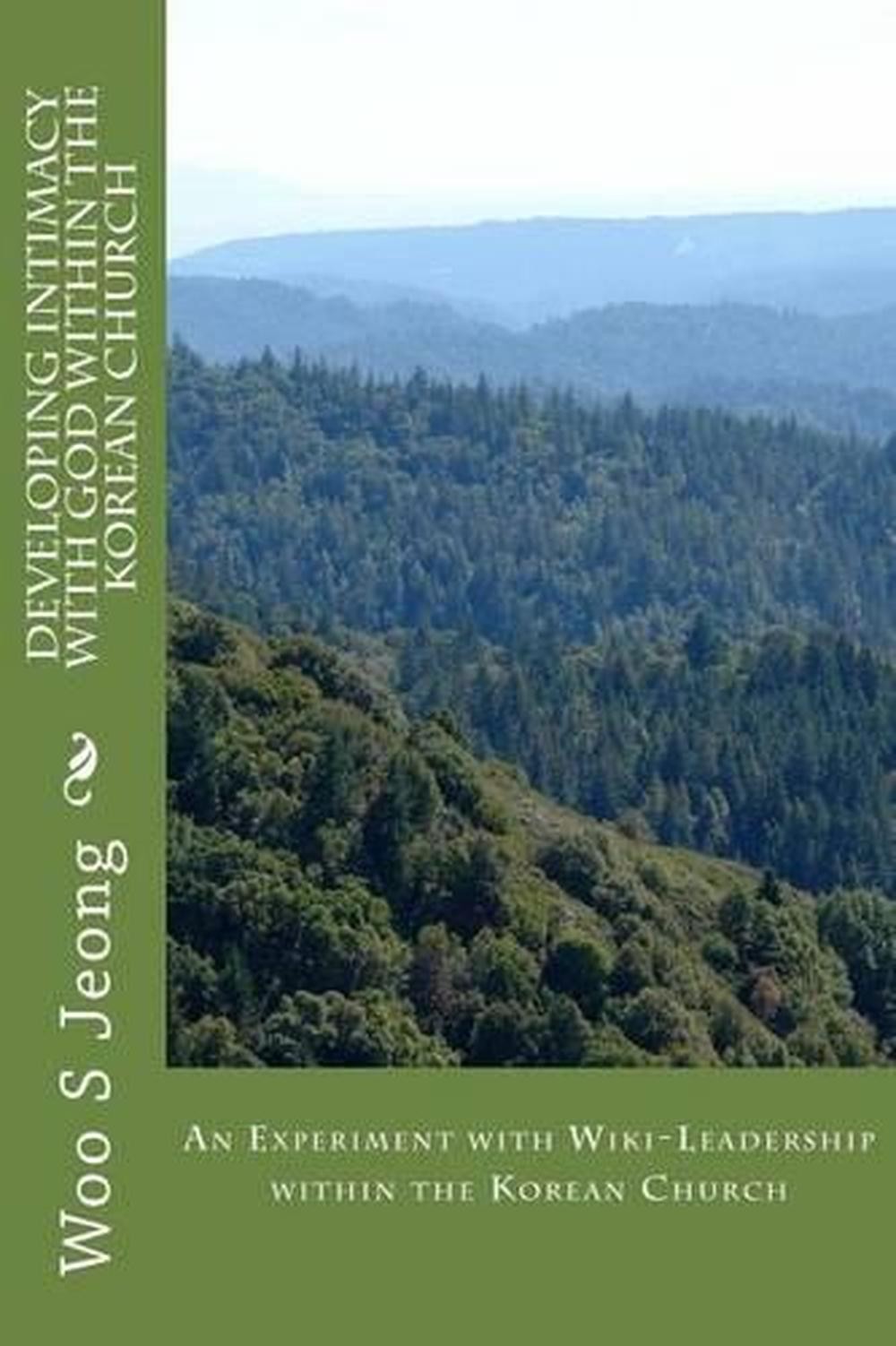 Developing Intimacy with God within the Korean Church: An Experiment with Wiki-L