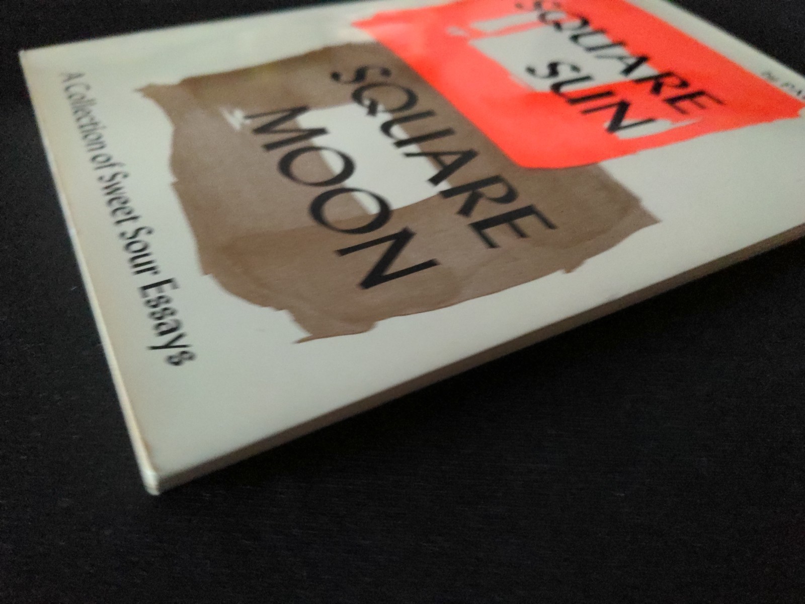 Signed * Square Sun Square Moon: A Collection of Sweet Sour Essays – Paul Reps