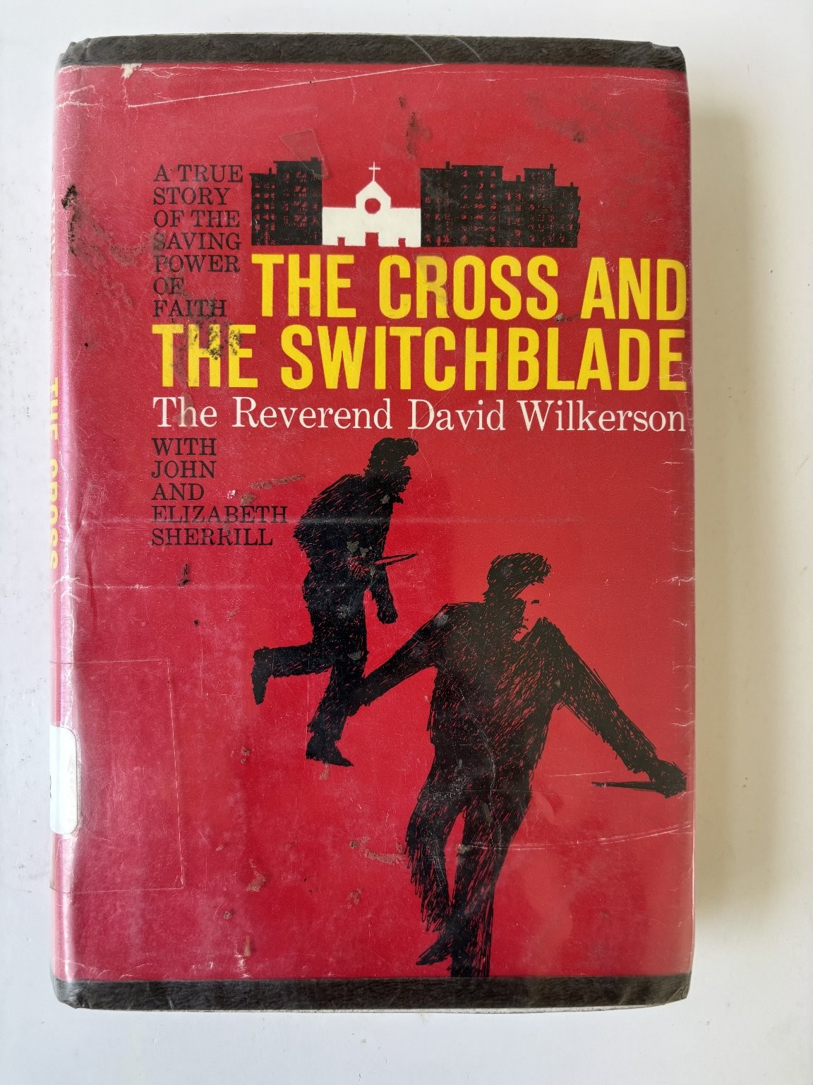 The Cross and the Switchblade David Wilkerson 1963 Tenth Printing Christian