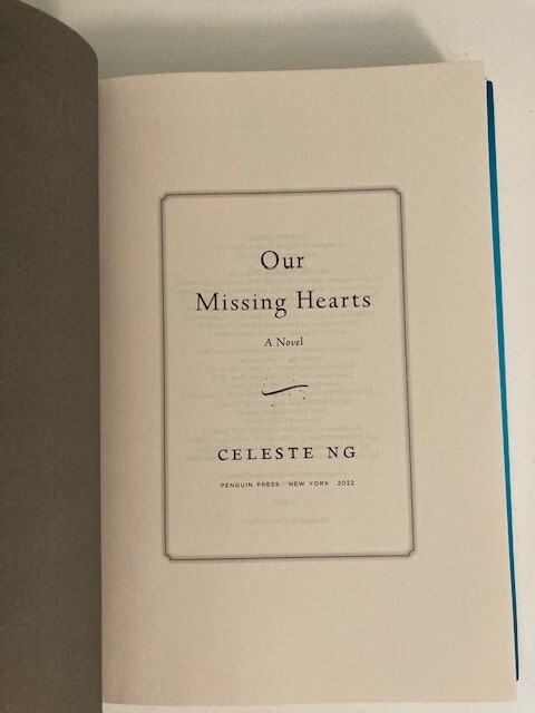 Our Missing Hearts: A Novel by Celeste Ng (2022, Hardcover) SIGNED 1st Printing