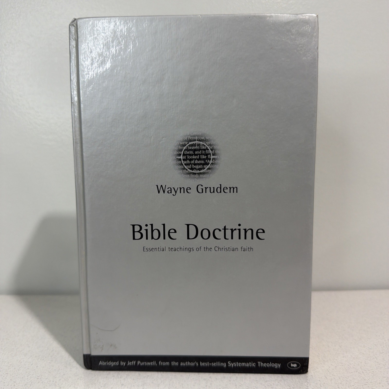 Bible Doctrine: Essential Teachings of the Christian Faith By Wayne Grudem