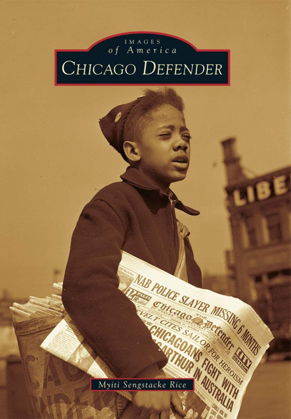 NEW Arcadia Publishing Chicago Defender, IL 9780738561240 Images of America Trad