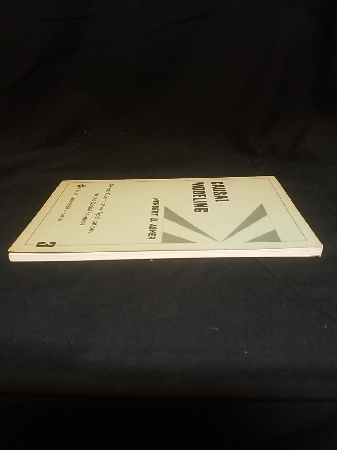 Series: Quantitative Apps in Social Sciences #3, 1976 Causal Modeling by Asher