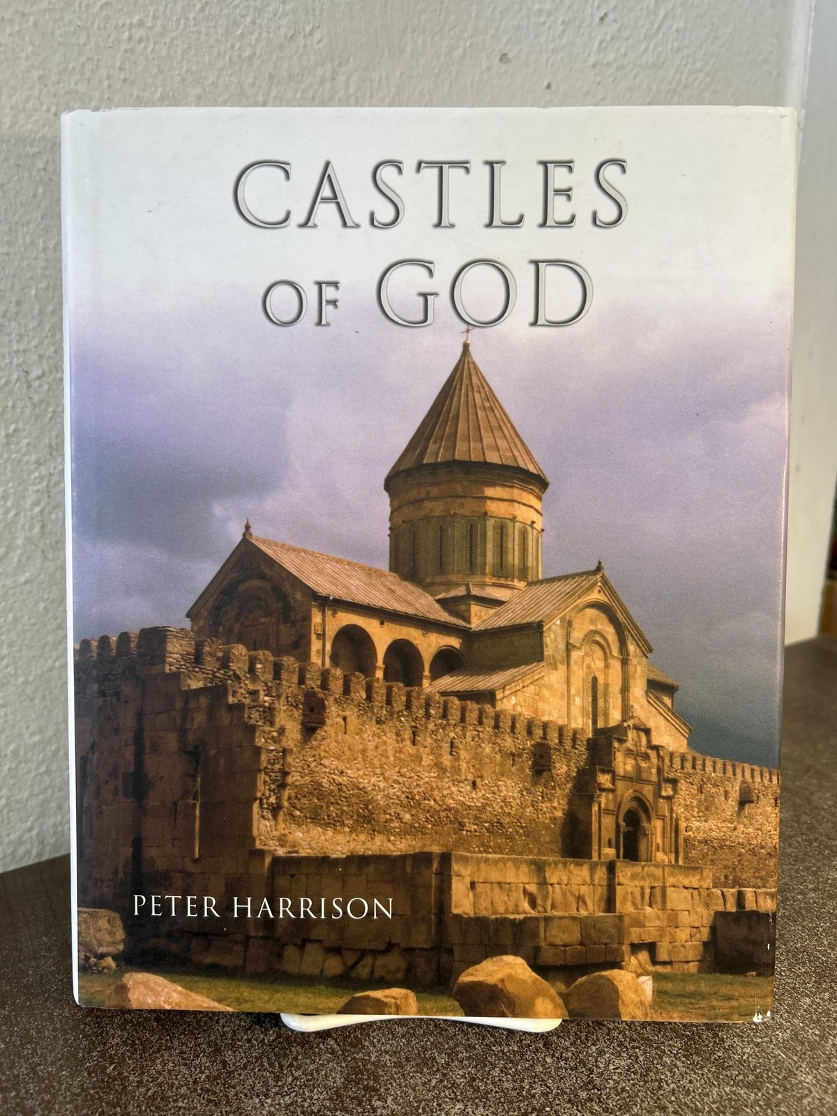 Castles of God: Fortified Religious Buildings of the World