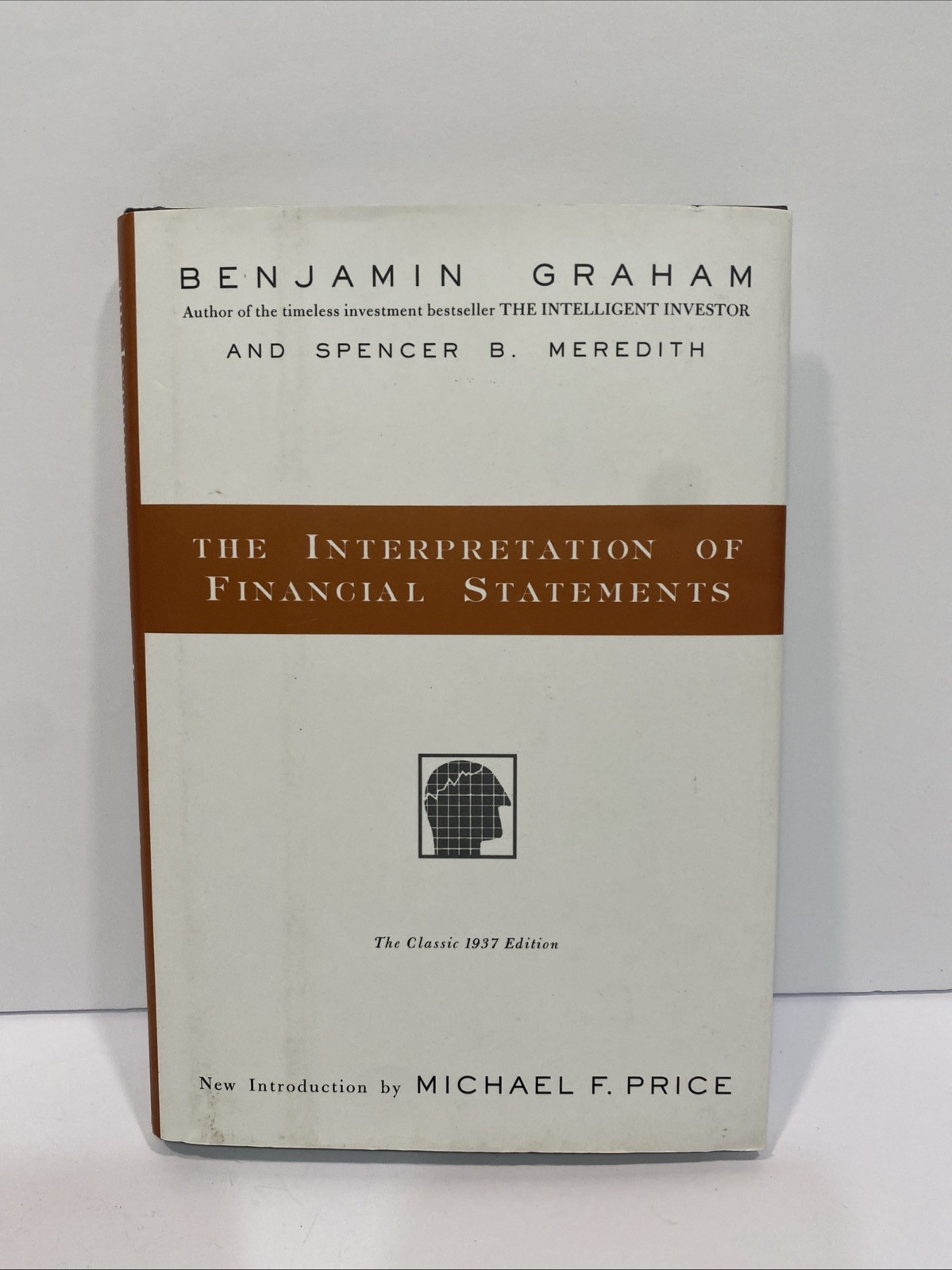 The Interpretation of Financial Statements – Hardcover By Benjamin Graham – GOOD