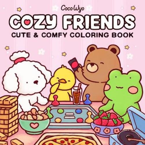 Coco Wyo Cozy Friends (Paperback) Cozy Spaces Coloring