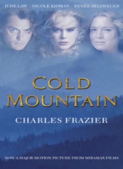 Cold Mountain By Charles Frazier. 9780340824726