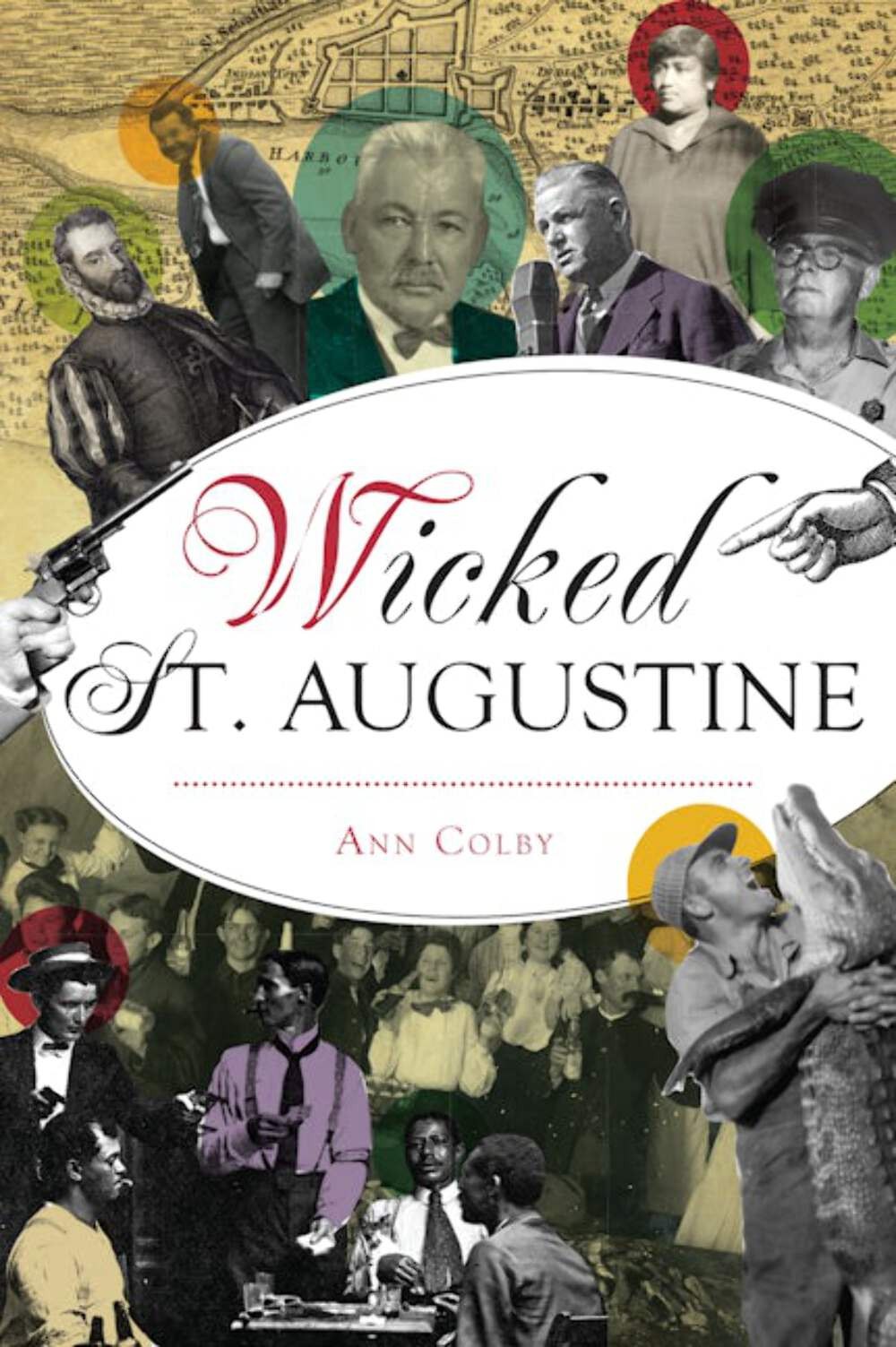 NEW The History Press Wicked St. Augustine, FL 9781467145374 Wicked Trade Paperb