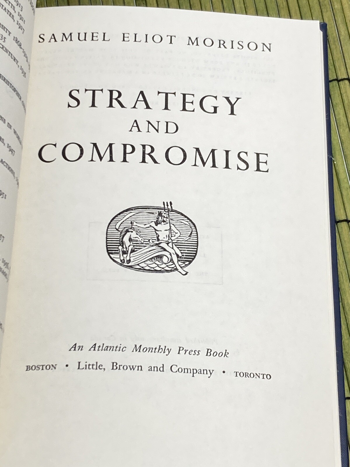 Strategy and Compromise Samuel Eliot Morison 1958 First Edition Hardback Book