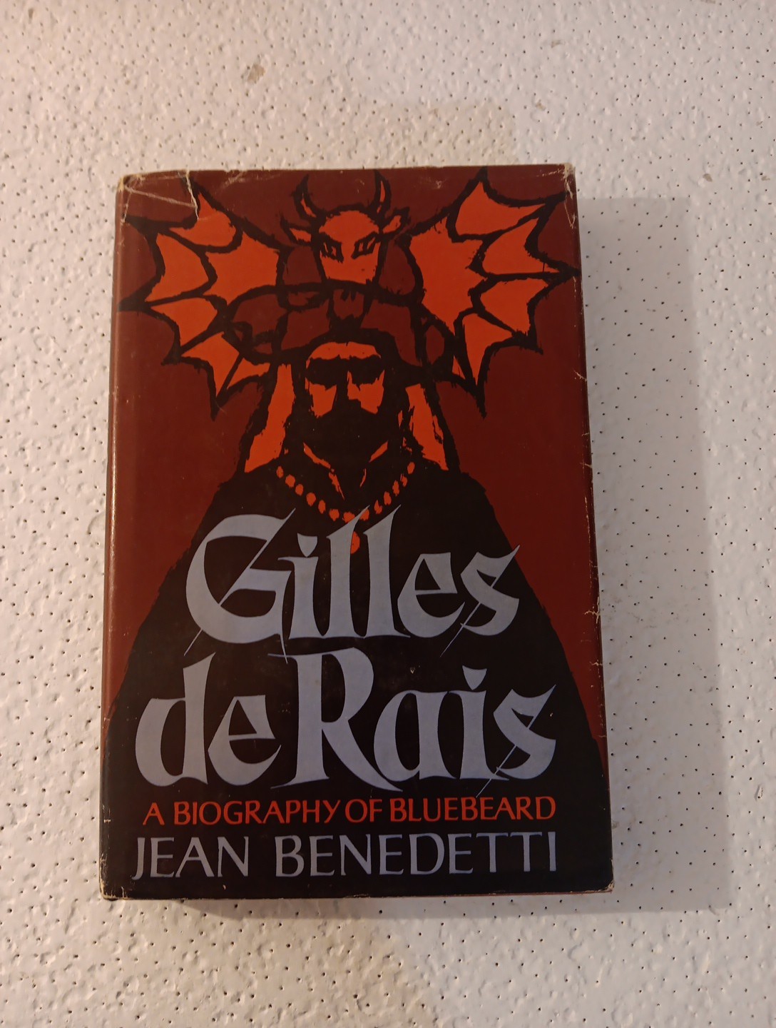 Gilles Derais A Biography of Blue Beard 1972 HC/DJ