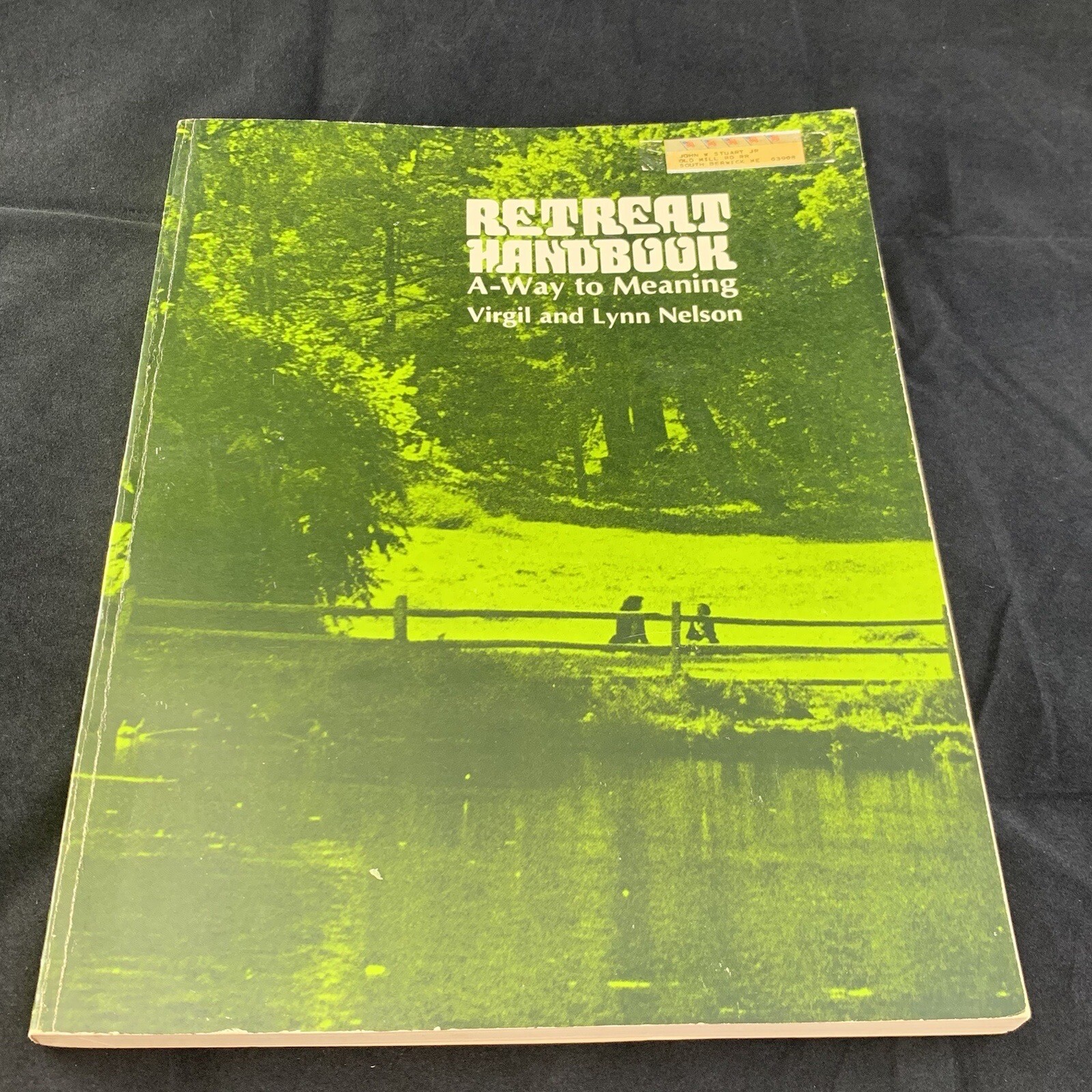 Retreat Handbook Paperback Lynn, & Virgil Nelson 1977 Judson Press 70s Religious