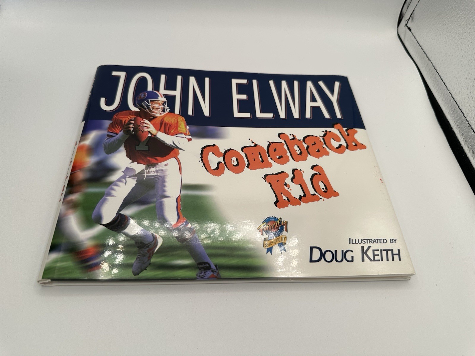 Comeback Kid by Greg Brown and John Elway (1997, Hardcover)