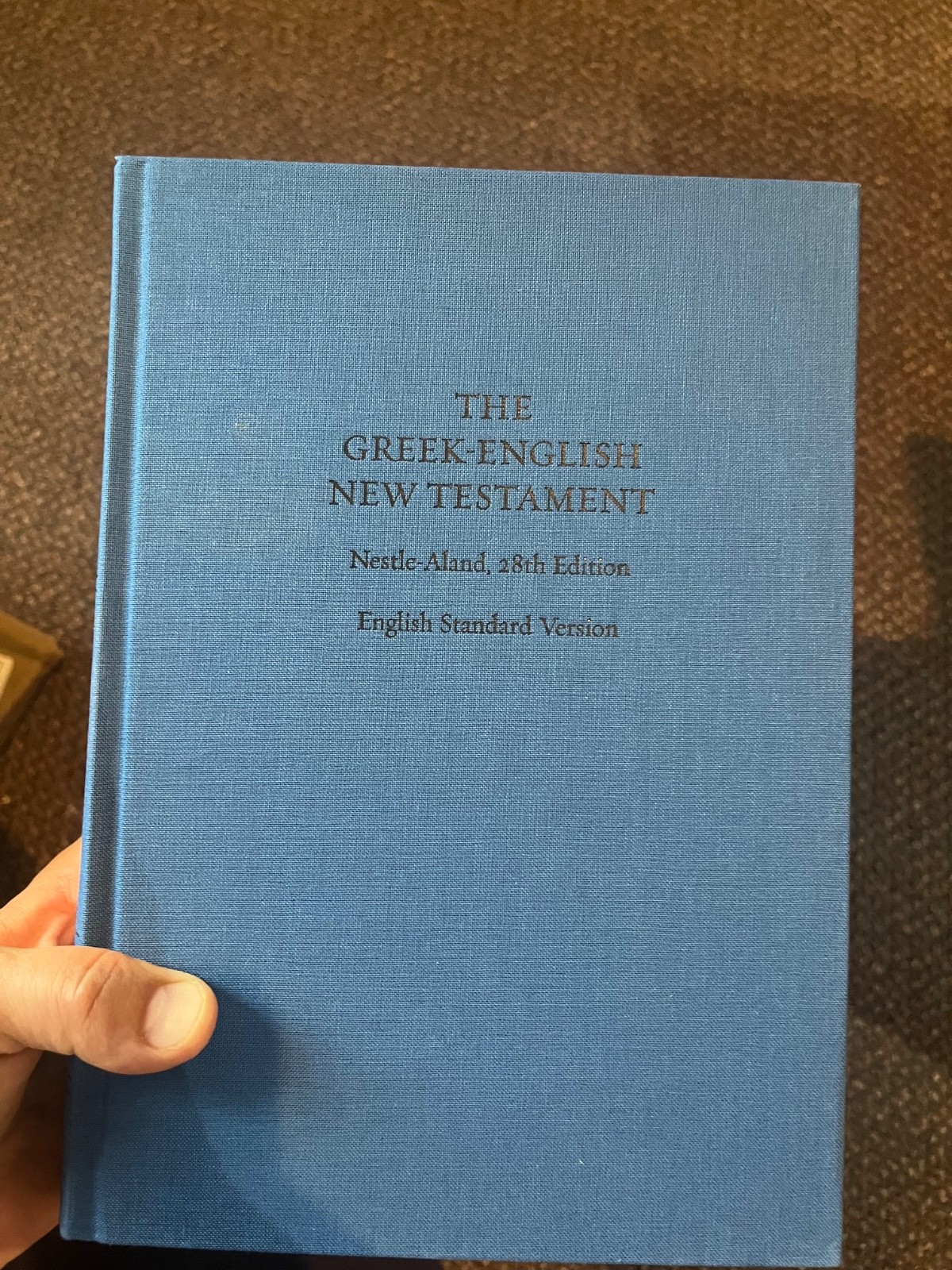 ESV Greek-English New Testament: Nestle-Aland 28th Edition and English Standard