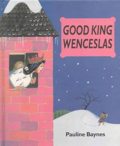 Good King Wenceslas by Baynes, Pauline Hardback Book The Fast Free Shipping
