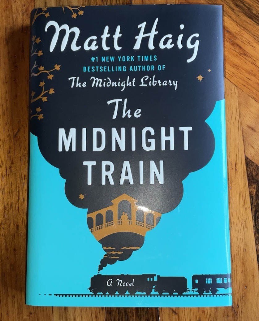 Matt Haig- The Midnight Train -Signed And Dated 1st/1st HC/DJ Unread