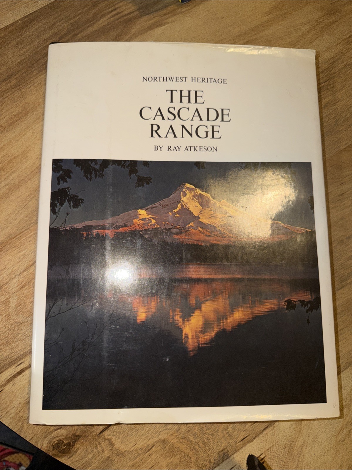THE CASCADE RANGE by Ray Atkeson on 1969, Oversize Coffee Table NW