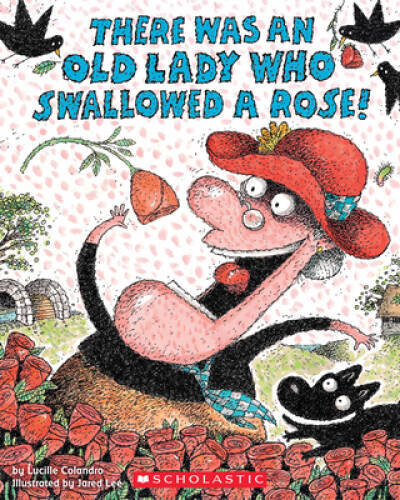 There Was an Old Lady Who Swallowed a Rose! – Paperback – VERY GOOD
