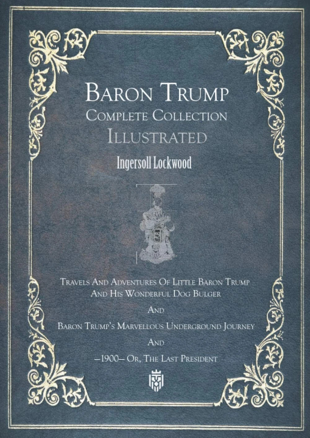 Baron Trump Complete Collection | Illustrated Paperback Free and Fast Ship USA