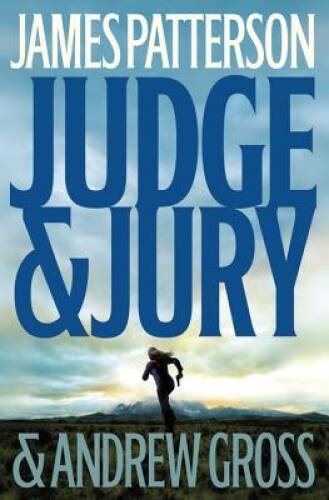 Judge & Jury – Hardcover By Patterson, James – GOOD