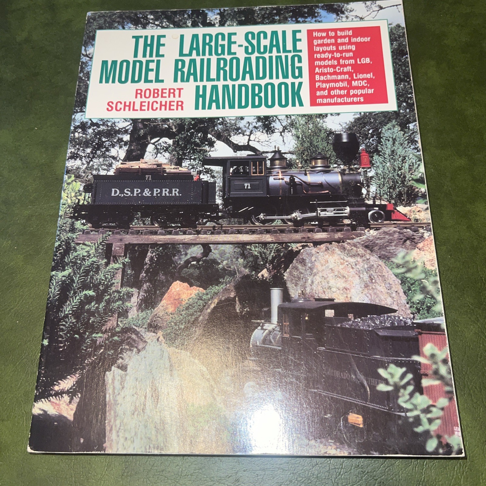 The Large-Scale Model Railroading Handbook – Paperback