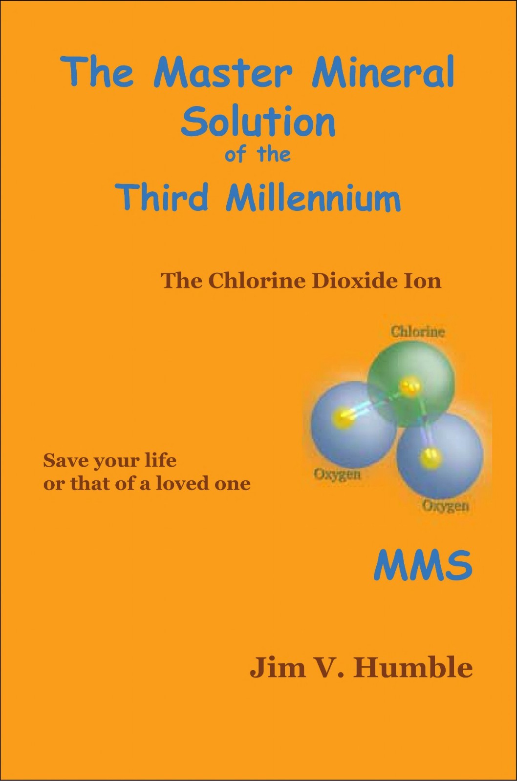The Master Mineral Solution of the Third Millennium By Jim Humble