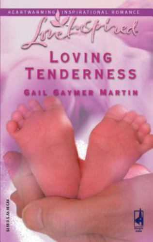 Loving Tenderness (Loving Series #7) (Love Inspired #323) by Martin, Gail Gaymer
