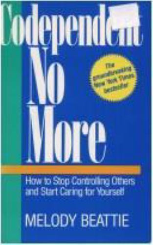 Codependent No More : How to Stop Control- 0062554468, paperback, Melody Beattie