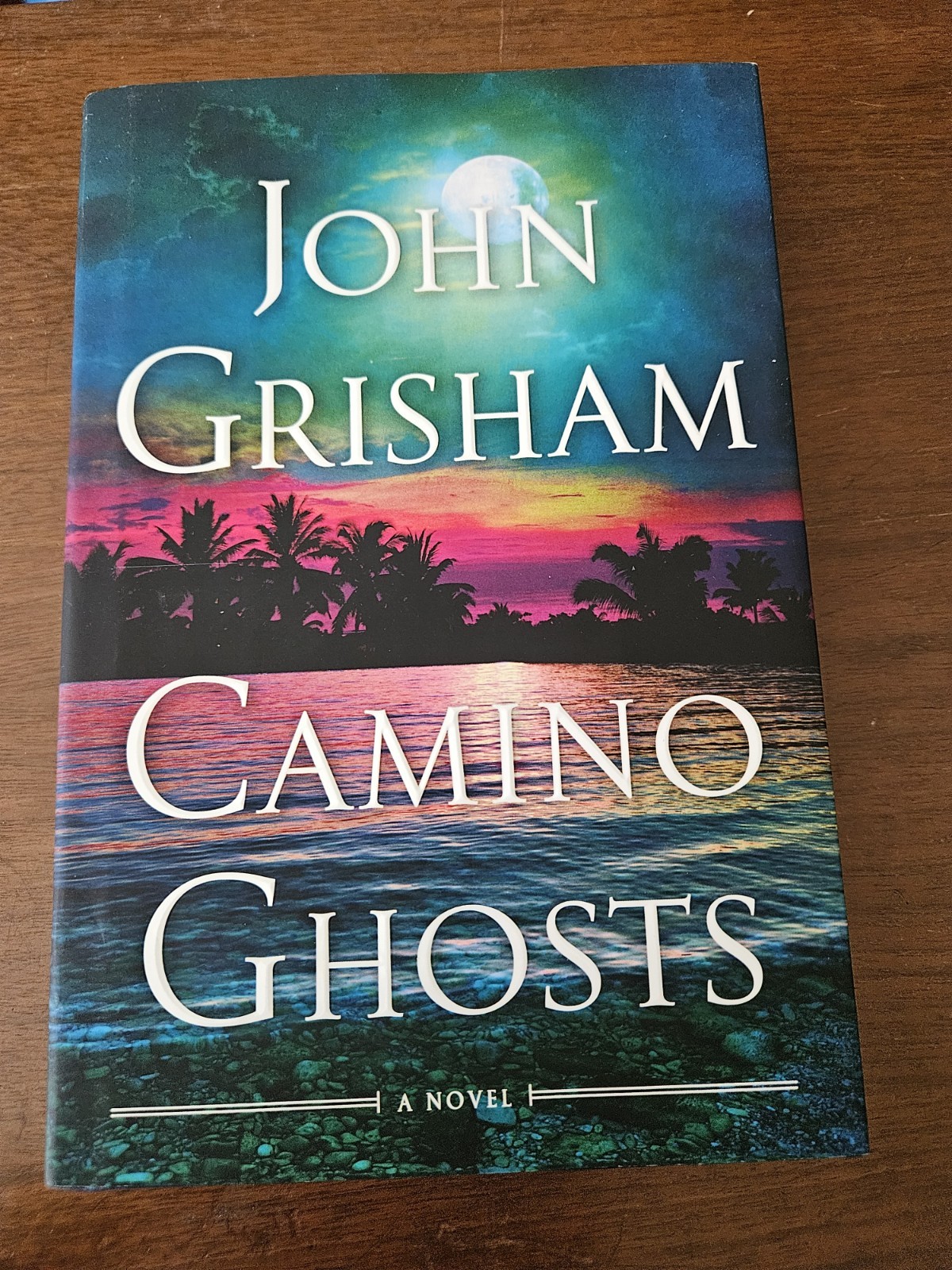 Camino Ghosts: A Novel By Grisham, John – LIKE NEW – Hardcover, Dust Jacket